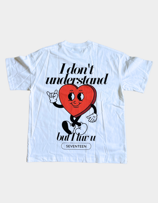Seventeen 'I Don't Understand But I Luv U'  T-Shirt