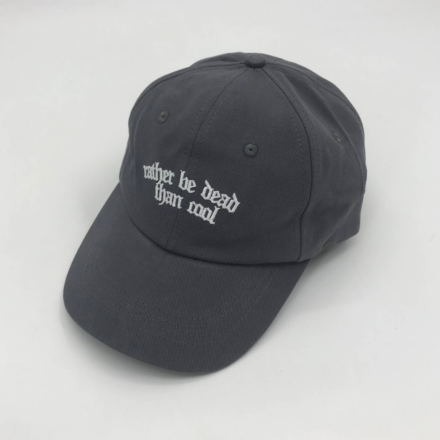 Rather Be Dead Than Cool Dad Cap